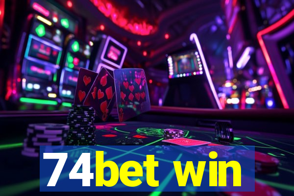 74bet win